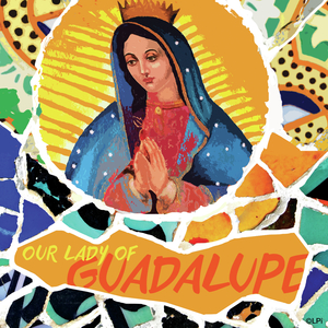 Our Lady of Gaudalupe Mass