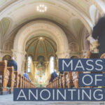 Mass of Anointing